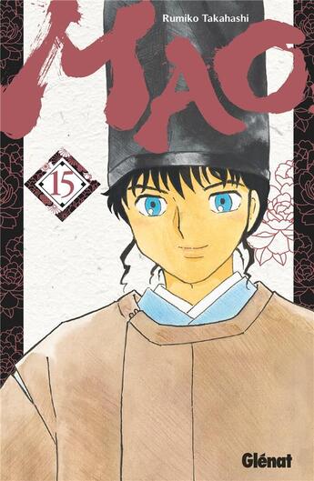 Couverture du livre « Mao Tome 15 » de Rumiko Takahashi aux éditions Glenat