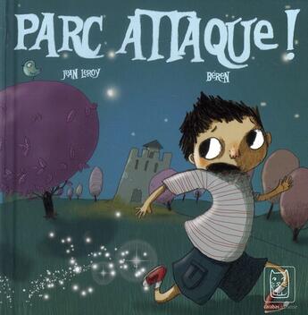 Couverture du livre « Parc attaque » de Beren+Leroy-J aux éditions Carabas