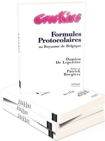 Couverture du livre « Formules protocolaires au Royaume de Belgique » de Damien De Lepeleire aux éditions Bord De L'eau