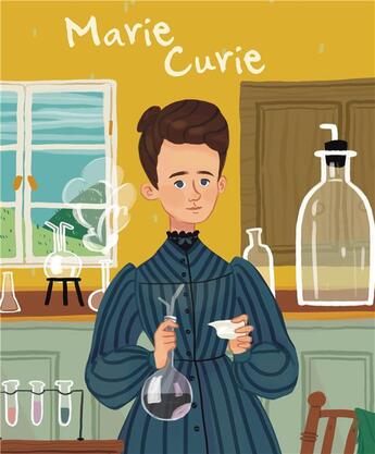 Couverture du livre « Marie Curie » de Jane Kent et Isabelle Munoz aux éditions Librairie Des Ecoles