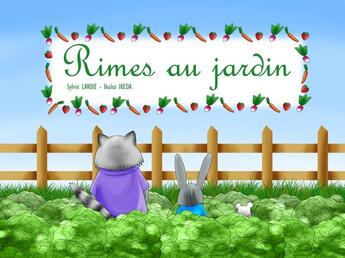 Couverture du livre « Rimes au jardin » de Sylvie Lavoie et Ikuko Ikeda aux éditions Mk67