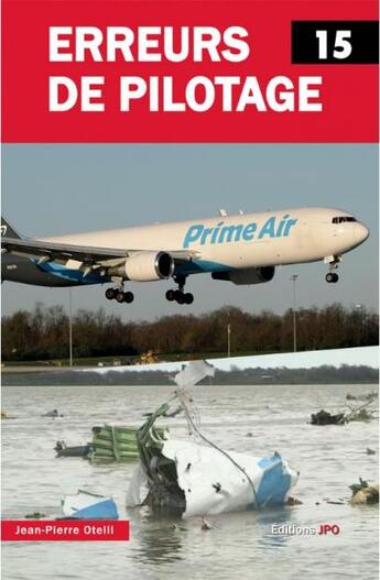 Couverture du livre « Erreurs de pilotage t.15 » de Jean-Pierre Otelli aux éditions Jpo