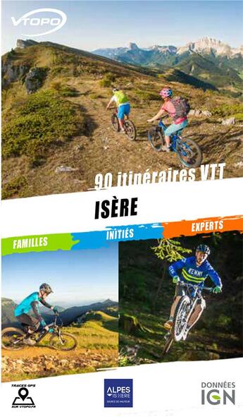 Couverture du livre « Isere 90 itineraires vtt » de  aux éditions Vtopo