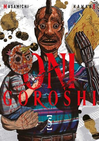 Couverture du livre « Oni goroshi Tome 5 » de Masamichi Kawabe aux éditions Meian