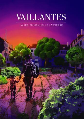 Couverture du livre « Vaillantes » de Lasserre L-E. aux éditions L'entre-reve