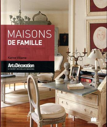 Couverture du livre « Maisons de famille » de Karine Villame aux éditions Massin