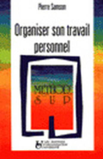 Couverture du livre « Organiser Son Travail Personnel » de Samson aux éditions Organisation