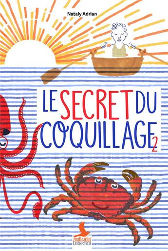 Couverture du livre « Le secret du coquillage t.2 » de Nataly Adrian aux éditions Mediaspaul