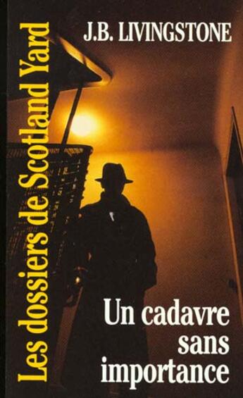 Couverture du livre « Un cadavre sans importance » de J. B. Livingstone aux éditions Editions Du Masque