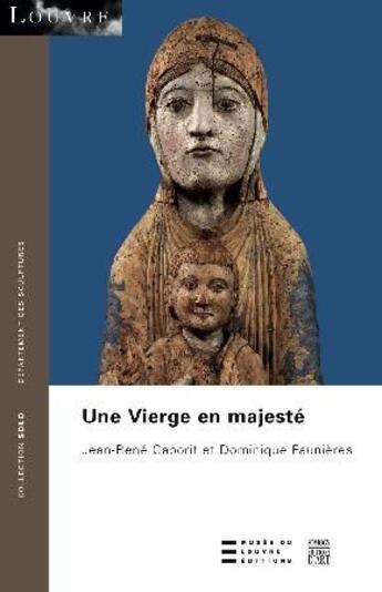 Couverture du livre « Une vierge en majesté » de Dominique Faunieres et Jean-Rene Gaborit aux éditions Somogy