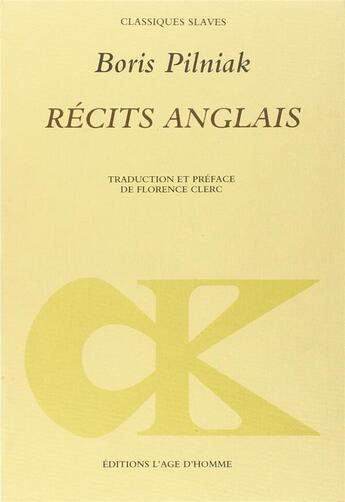 Couverture du livre « Recits anglais » de Boris Pilniak aux éditions L'age D'homme