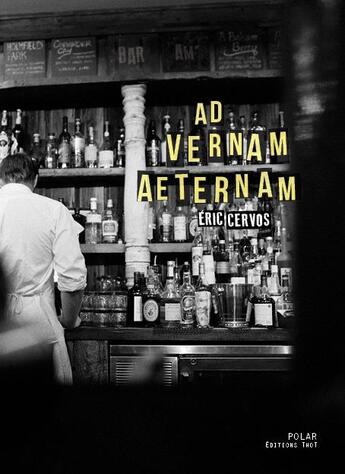Couverture du livre « Ad vernam aeternam » de Eric Cervos aux éditions Editions Thot