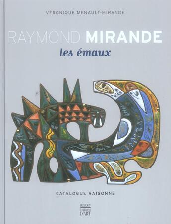 Couverture du livre « Raymond mirande les emaux » de Menault-Mirande aux éditions Somogy