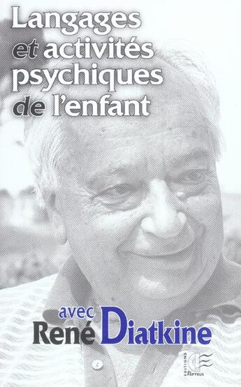 Couverture du livre « Langages et activites psychiques de l'enfant » de  aux éditions Papyrus