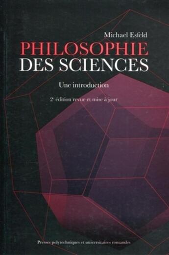 Couverture du livre « Philosophie des sciences : Une introduction » de Michael Esfeld aux éditions Ppur