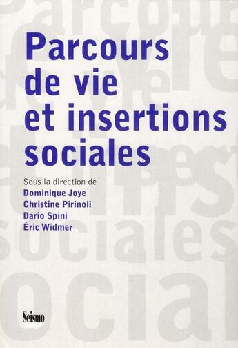 Couverture du livre « Parcours de vie et insertions sociales » de  aux éditions Seismo