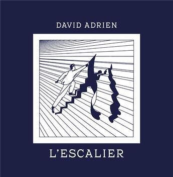 Couverture du livre « L'escalier » de Adrien David aux éditions Flutiste