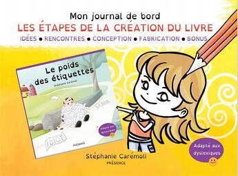 Couverture du livre « Mon journal de bord : les etapes de la creation du livre 