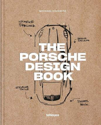 Couverture du livre « The Porsche design book » de Michael Kockritz aux éditions Teneues Verlag