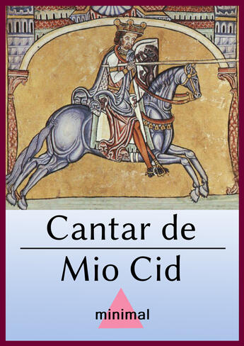 Couverture du livre « Cantar de Mio Cid » de Anonimo aux éditions Editorial Minimal