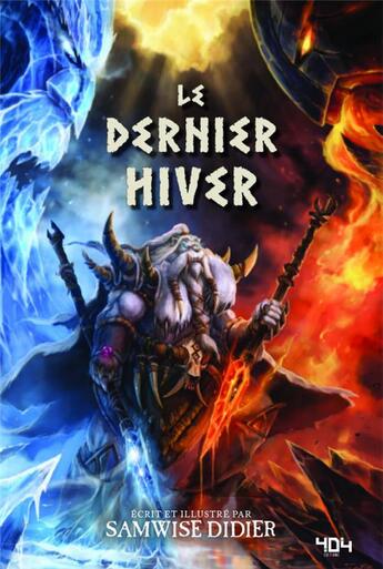 Couverture du livre « Le dernier hiver » de Didier Samwise aux éditions 404 Editions