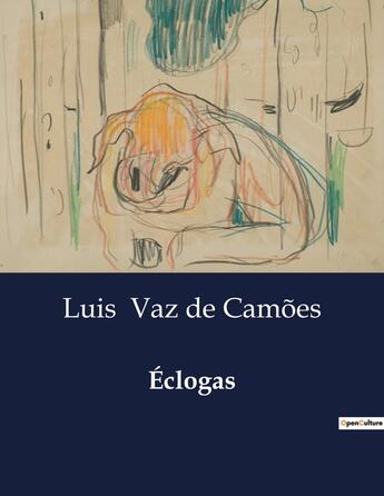 Couverture du livre « Éclogas » de Luis Vaz De Camoes aux éditions Culturea