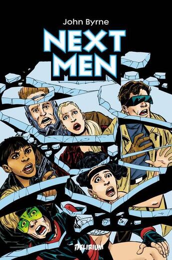 Couverture du livre « Next Men : Intégrale vol.1 » de John Byrne aux éditions Delirium Editions