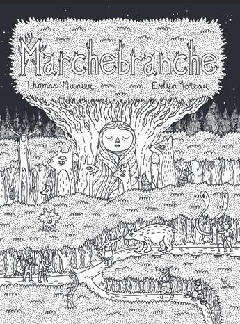 Couverture du livre « Marchebranche : un jeu de rôle d'aventures initiatiques dans un monde de forêts en clair-obscur » de Thomas Munier et Evlyn Moreau aux éditions Dystopia