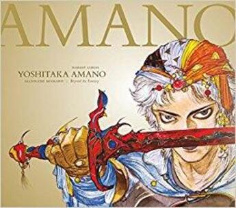 Couverture du livre « Yoshitaka amano : the illustrated biography beyond the fantasy » de  aux éditions Random House Us