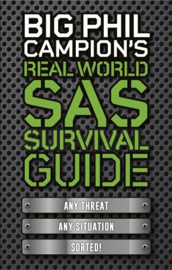 Couverture du livre « Real World SAS Survival Guide » de Phil Campion aux éditions Quercus Publishing Digital