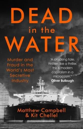 Couverture du livre « DEAD IN THE WATER MURDER AND FRAUD IN THE WORLD''S MOST SECRETI » de Matthew Chellel aux éditions Atlantic Books