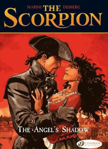 Couverture du livre « The scorpion t.6 ; the angel's shadow » de Stephen Desberg et Enrico Marini aux éditions Cinebook