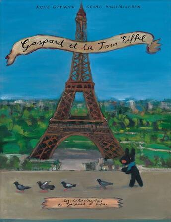 Couverture du livre « Gaspard et la Tour Eiffel » de Anne Gutman et Georg Hallensleben aux éditions Hachette Enfants