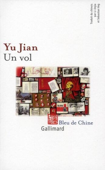 Couverture du livre « Un vol » de Jian Yu aux éditions Gallimard