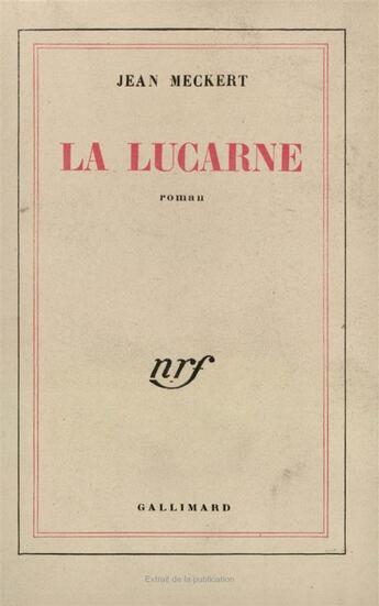 Couverture du livre « La lucarne » de Jean Meckert aux éditions Gallimard