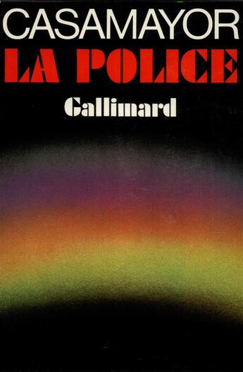 Couverture du livre « La police » de Casamayor aux éditions Gallimard