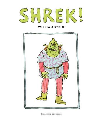 Couverture du livre « Shrek ! » de William Steig aux éditions Gallimard-jeunesse