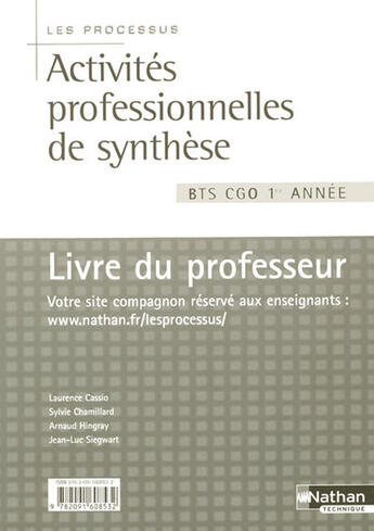 Couverture du livre « Activités professionnelles de synthèse processus ; BTS CGO 1ère année ; livre du professeur » de Laurence Cassio aux éditions Nathan