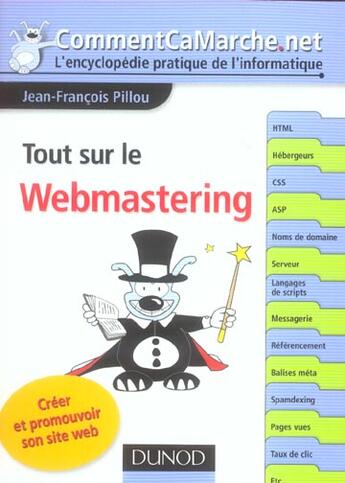 Couverture du livre « Tout Sur Le Webmastering » de Jean-Francois Pillou aux éditions Dunod