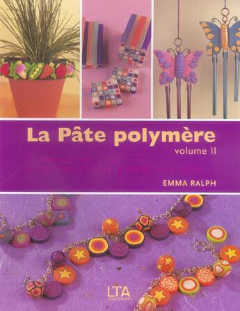 Couverture du livre « Pate polymere - tome 2 - vol02 » de Ralph/Wood aux éditions Le Temps Apprivoise