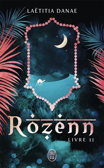 Couverture du livre « Rozenn t.2 » de Laetitia Danae aux éditions J'ai Lu