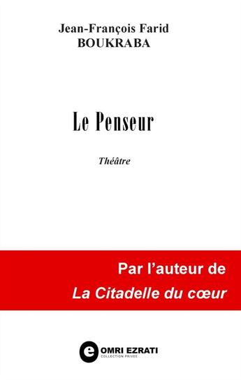 Couverture du livre « Le penseur » de Jean-Francois-Farid Boukraba aux éditions Books On Demand