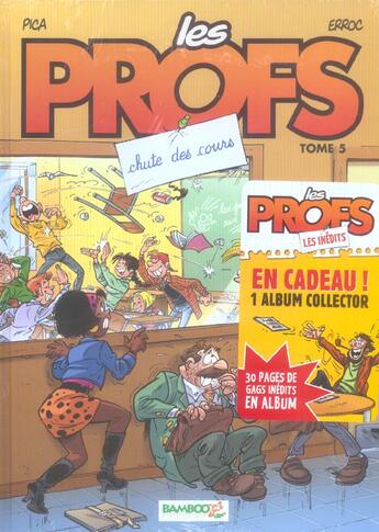 Couverture du livre « Les profs ; t.5 et t.6 » de Pic A. et Erroc aux éditions Bamboo