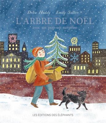 Couverture du livre « L'arbre de noël » de Emily Sutton et Delia Huddy aux éditions Editions Des Elephants