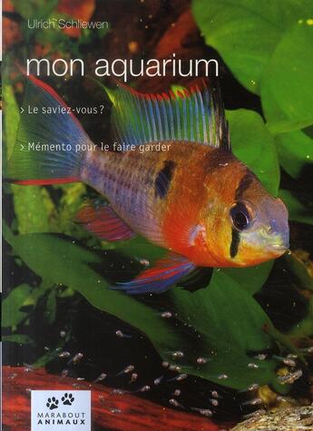 Couverture du livre « Mon aquarium » de Schliewen-U aux éditions Marabout