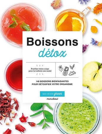 Couverture du livre « Boissons détox » de Fern Green aux éditions Marabout