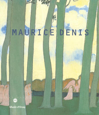 Couverture du livre « Maurice denis » de  aux éditions Reunion Des Musees Nationaux