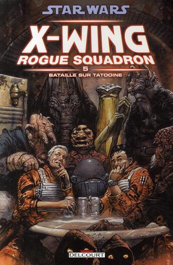 Couverture du livre « Star Wars - X-Wing Rogue Squadron Tome 5 : bataille sur Tatooine » de Michael A. Stackpole et John Nadeau et Jan Strnad aux éditions Delcourt