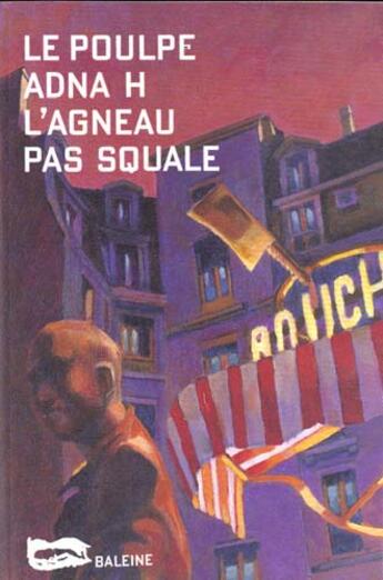 Couverture du livre « L'agneau pas squale » de Adna H. aux éditions Baleine