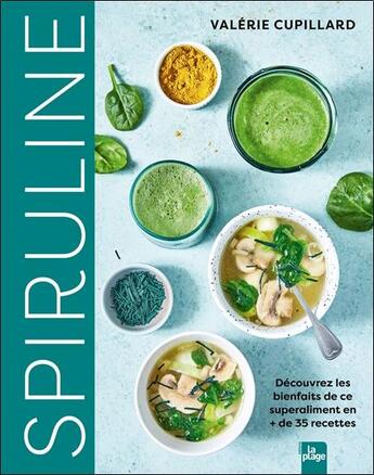 Couverture du livre « Spiruline » de Valerie Cupillard aux éditions La Plage